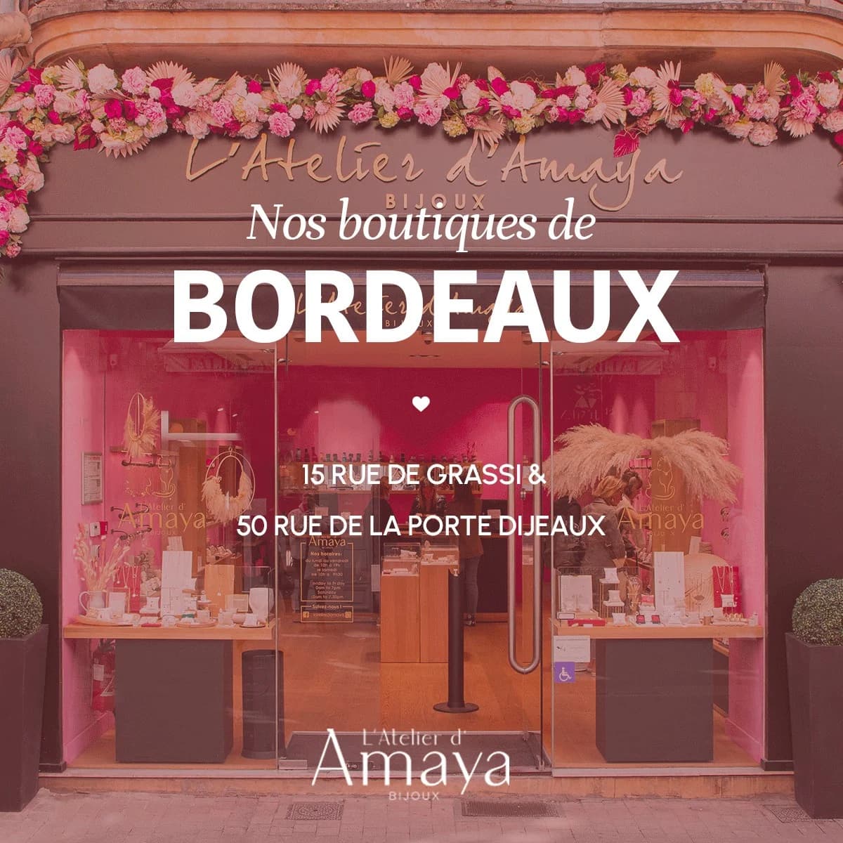 L'Atelier d'Amaya — Bordeaux Storefront Announcement
