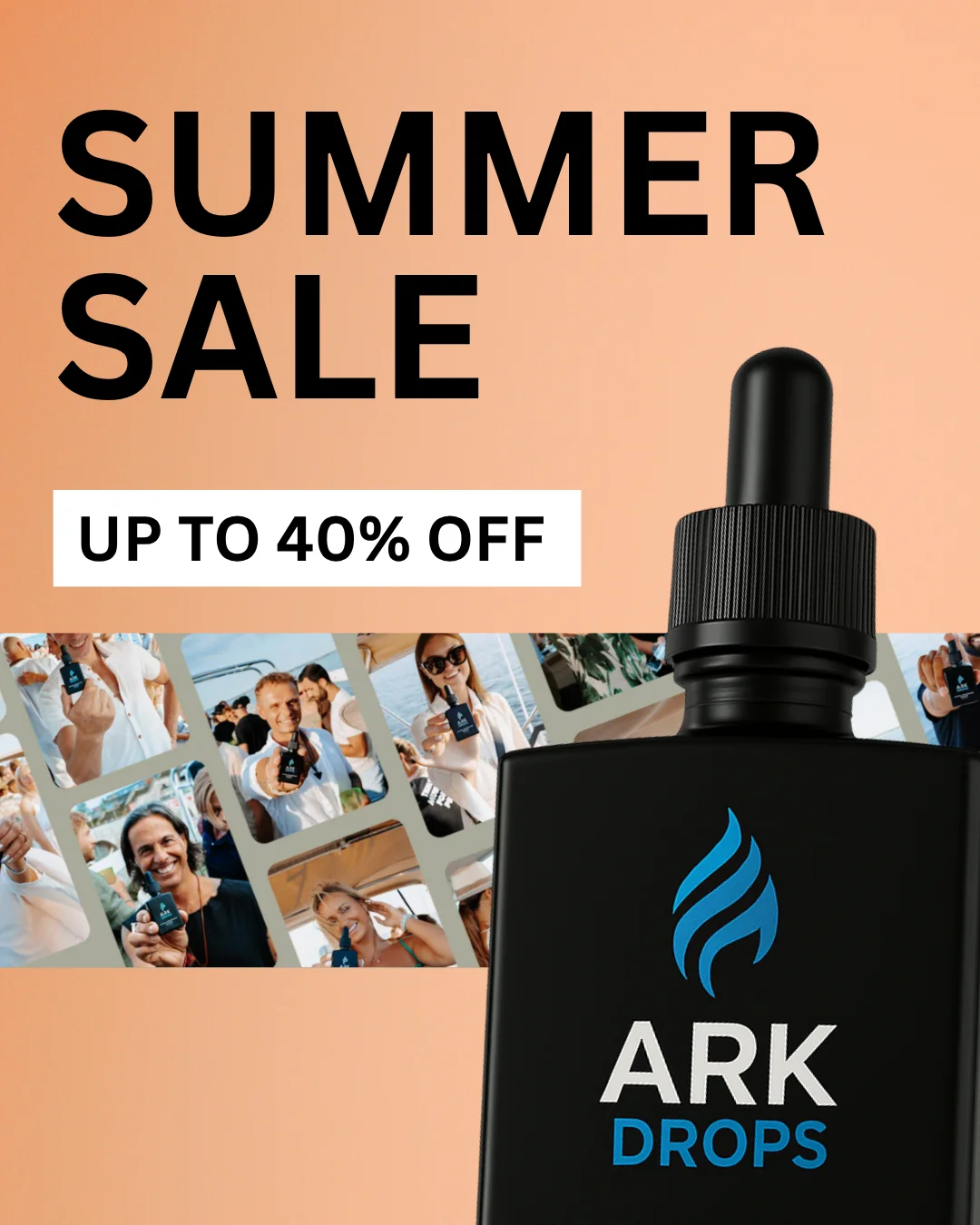 ARK DROPS Summer Sale — Product & Lifestyle Collage