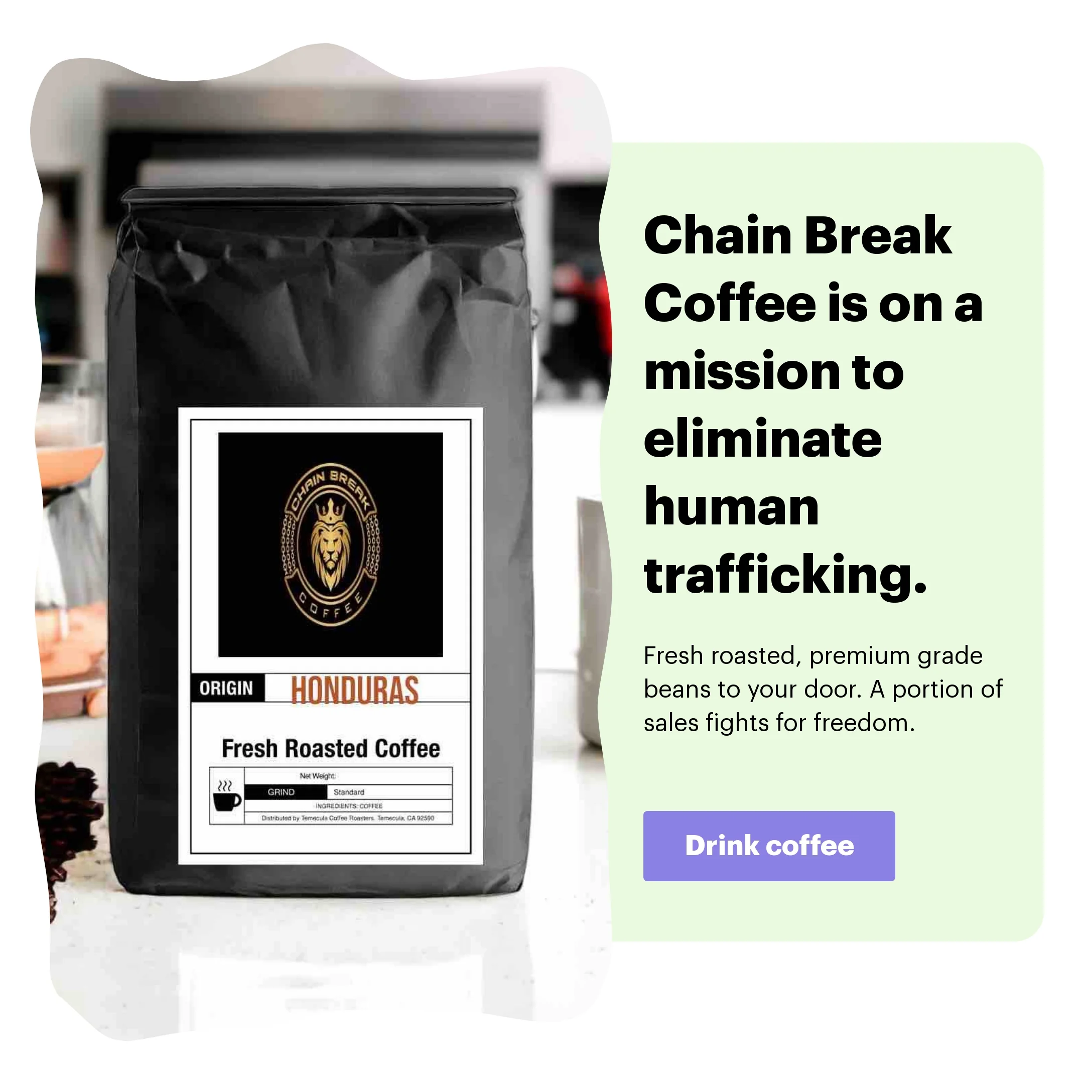 Chain Break Coffee — Mission-Driven Split Screen