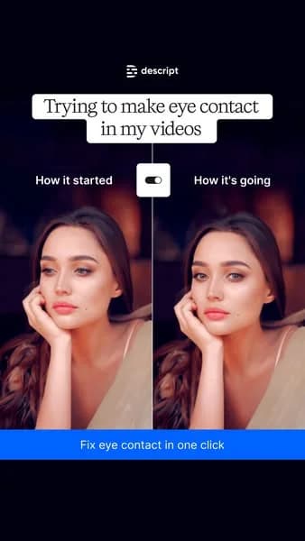 Descript Eye Contact Feature — Before/After Split