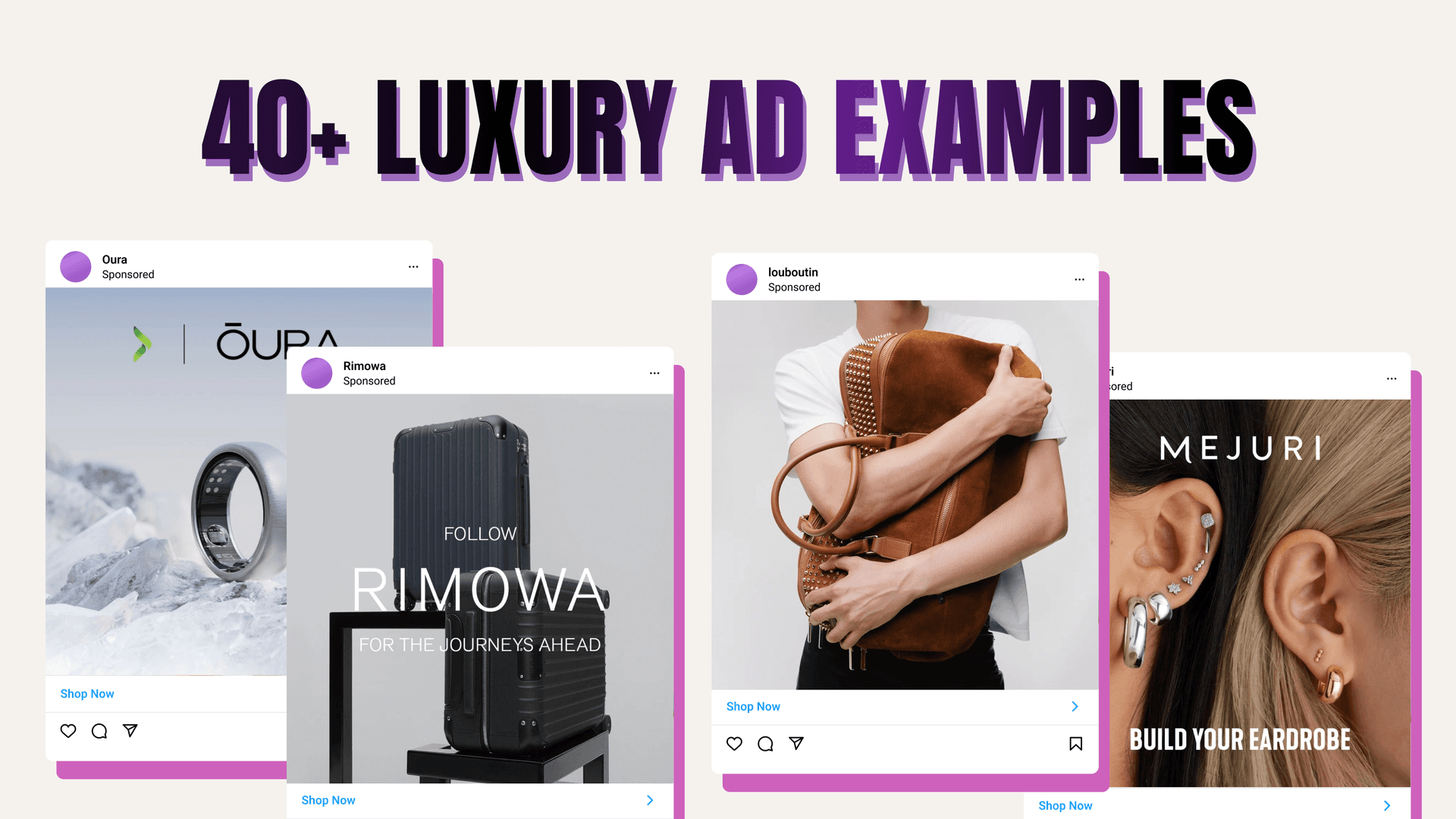 40+ luxury ad examples and what makes them look expensive