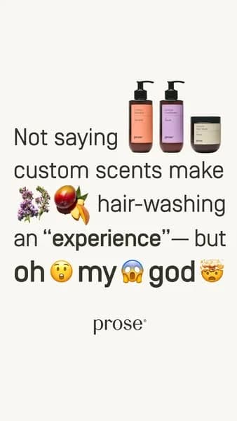 Prose Custom Scents — Conversational Text Layout - instagram ad example for Instagram