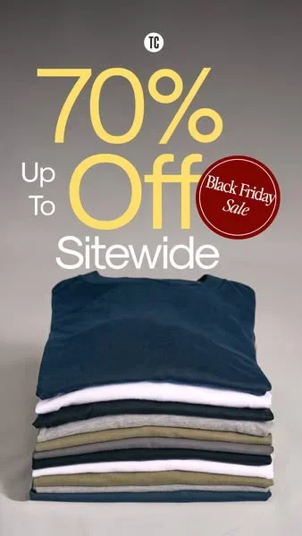 True Classic Black Friday ad example: Up To 70% Off Sitewide in yellow over a folded stack of t-shirts