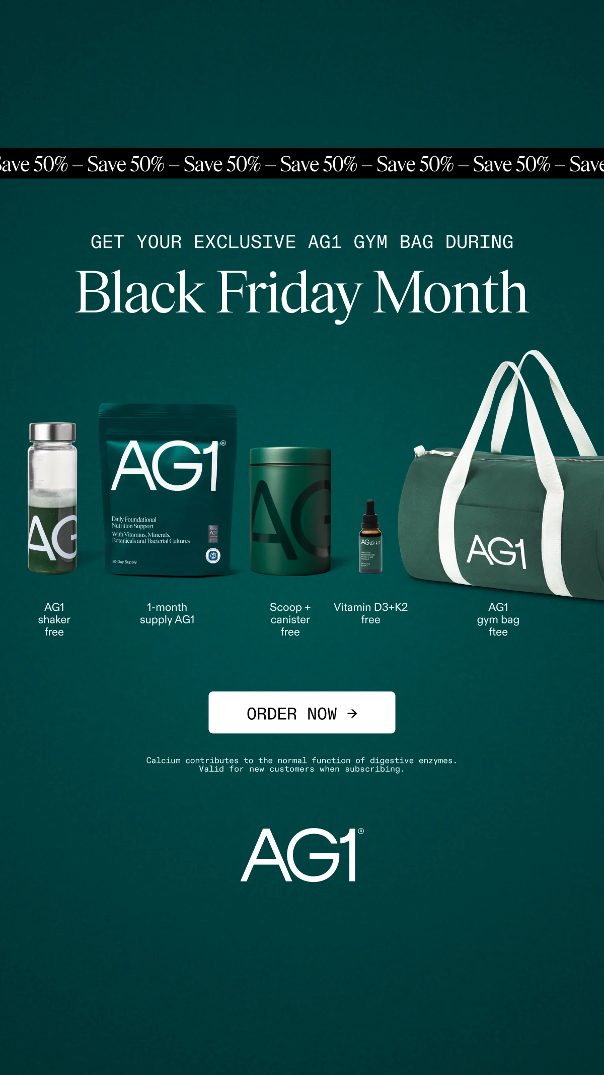 AG1 Black Friday ad example: dark green, Black Friday Month, AG1 pouch, canister, shaker, vitamin drops and a free gym bag