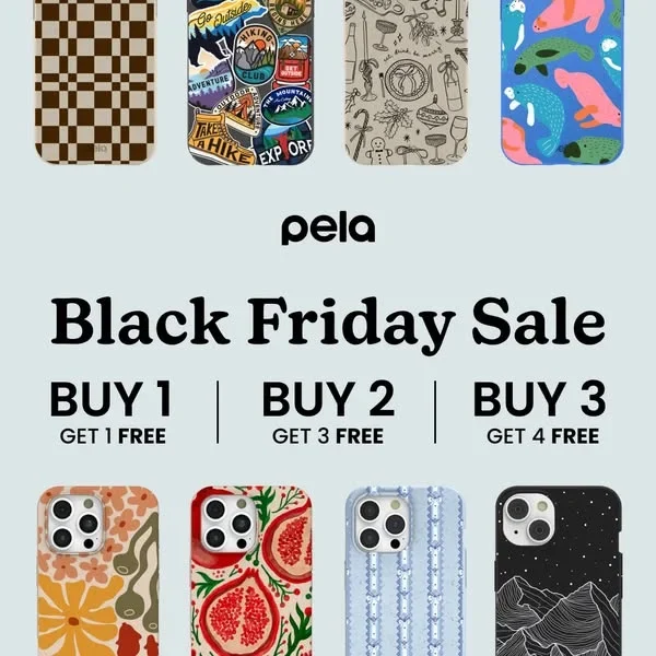 Pela Case Black Friday ad example: Buy 1 get 1 free, buy 2 get 3 free, buy 3 get 4 free with patterned phone cases