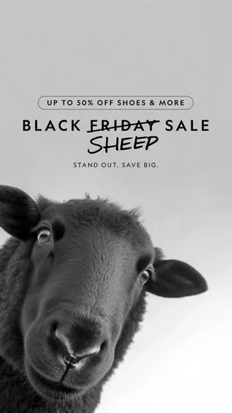 Allbirds Black Friday ad example: a black sheep staring at the camera, BLACK FRIDAY struck through and replaced with SHEEP