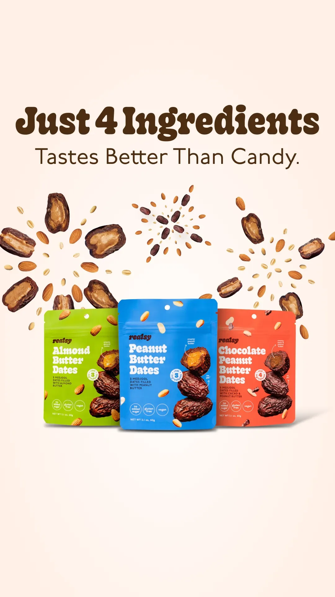 realsy snack ad example: stuffed date pouches with dates and nuts bursting out, Just 4 Ingredients