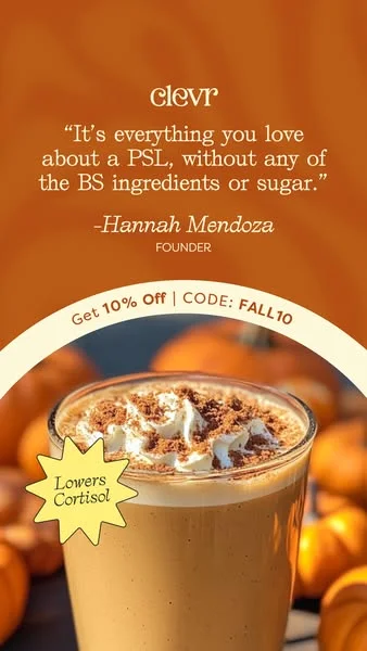 Clevr Blends latte testimonial static ad with an autumnal palette and "Lowers cortisol" callout