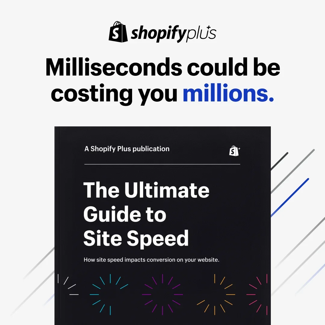 Shopify Plus headline variant reading Milliseconds could be costing you millions over the same ebook