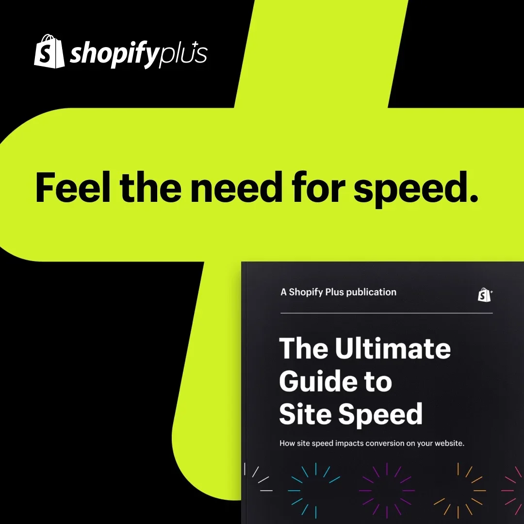 Shopify Plus headline variant reading Feel the need for speed on a lime cross over the same ebook
