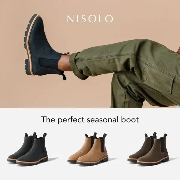Nisolo boot ad example: a leg in olive trousers kicking up a black Chelsea boot above three colorways, The perfect seasonal boot